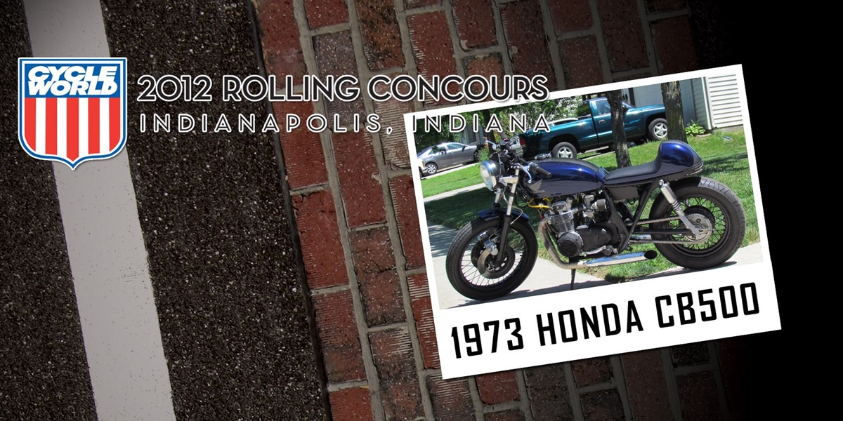 Cycle World Rolling Concours Entries: 1973 Honda CB500