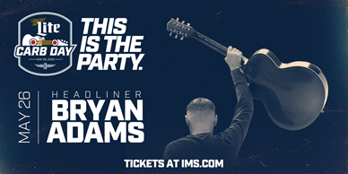 Rock Superstar Bryan Adams To Headline Miller Lite Carb Day Concert May 26 at IMS